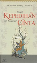 Risalah Kepedihan dan Keagungan Cinta