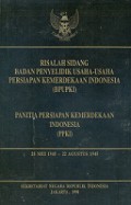 Risalah Sidang BPUPKI-PPKI, 28 Mei 1945 - 22 Agustus 1945