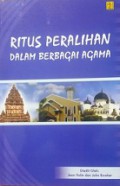 Ritus Peralihan dalam Berbagai Agama [Judul asli: Rites of Passage]