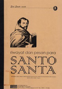 Riwayat dan Pesan Santo-Santa; 3