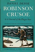 Robinson Crusoe and A Journal of the Plague Year