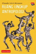 Ruang Lingkup Antropologi [Judul Asli: The Scope of Anthropology]