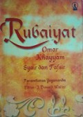 Rubaiyat Omar Khayyam: Syair dan Tafsir [Judul asli: The Rubaiyat of Omar Khayyam Explained]