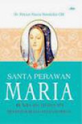 Santa Perawan Maria, Bunda Allah dalam Misteri Kristus dan Gereja