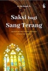 Saksi Bagi Sang Terang: Identitas dan Misi Yohanes Pembaptis dalam Injil Yohanes