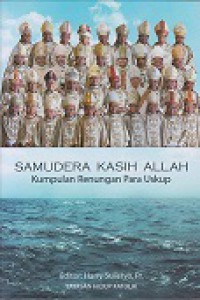 Samudera Kasih Allah: Kumpulan Renungan Para Uskup