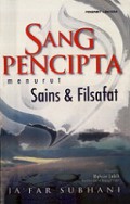 Sang Pencipta: Menurut Sains dan Filsafat [Judul asli: Mashdar al-Wujud bain al-'Ilm wa al-Falsafah]