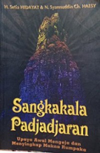 Sangkakala Padjadjaran: Upaya Awal Mengeja dan Menyingkap Makna Rumpaka