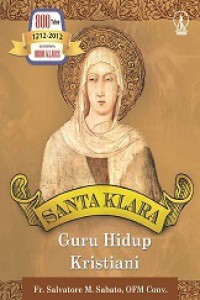 Santa Klara: Guru Hidup Kristiani