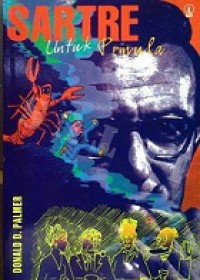 Sartre Untuk Pemula [Judul asli: Sartre for Beginners]