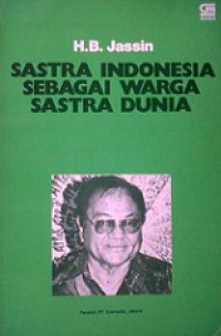 Sastra Indonesia sebagai Warga Sastra Dunia