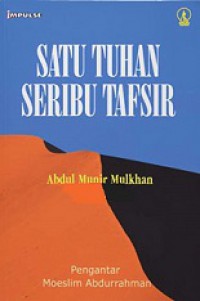 Satu Tuhan Seribu Tafsir