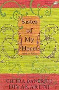 Saudara Sehati [Judul asli: Sister of My Heart]