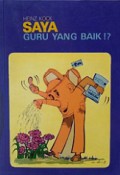 Saya Guru yang Baik!?