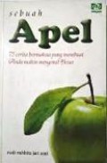 Sebuah Apel: 75 Cerita Bermakna yang Membuat Anda Makin Mengenal Yesus