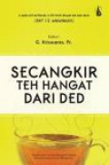 Secangkir Teh Hangat dari DED