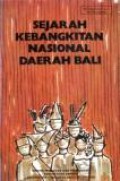 Sejarah Kebangkitan Nasional Daerah Bali