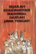 Sejarah Kebangkitan Nasional Daerah Jawa Tengah