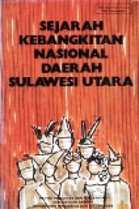 Sejarah Kebangkitan Nasional Daerah Sulawesi Utara