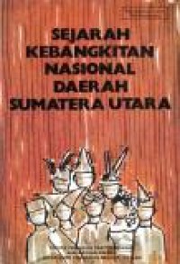 Sejarah Kebangkitan Nasional Daerah Sumatera Utara