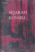 Sejarah Konsili [Judul asli: Ecumenical Councils of the Catholic Church]