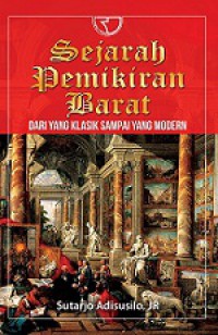 Sejarah Pemikiran Barat: Dari Yang Klasik Sampai Yang Modern