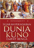 Sejarah Peradaban Dunia Kuno Empat Benua