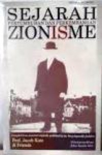 Sejarah Pertumbuhan dan Perkembangan Zionisme [Judul asli: Israel]