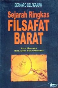 Sejarah Ringkas Filsafat Barat [Judul asli: Beknopte Geschiedenis der Wijsbegeerte]