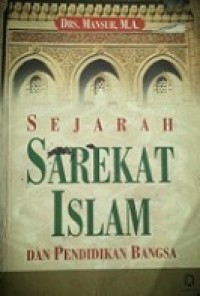 Sejarah Sarekat Islam dan Pendidikan Bangsa