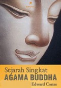 Sejarah Singkat Agama Buddha [Judul asli: Buddhism - A Short History]