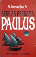 Sekilas Bersama Paulus