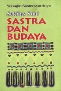 Sekilas Soal Sastra dan Budaya