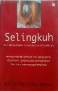 Selingkuh dan Fakta-fakta Tersembunyi Dibaliknya [Judul asli: Infidelity Exploding the Myths]