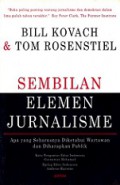 Sembilan Elemen Jurnalisme [Judul asli: The Elements of Journalism]