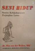 Seni Hidup: Sastra Kebijaksanaan Perjanjian Lama