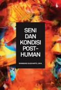 Seni dan Kondisi Post-Human