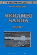 Serambi Sabda: Cerita dan Renungan Hari Minggu Tahun C