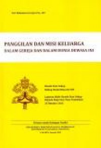 Panggilan dan Misi Keluarga dalam Gereja dan dalam Dunia Dewasa Ini