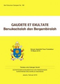 Bersukacita dan Bergembiralah [Judul asli: Gaudete Et Exsultate]