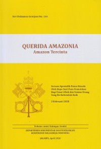 Amazon Tercinta [Judul Asli: Querida Amazonia]