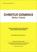 Kristus Tuhan: Dekrit tentang Tugas Pastoral Para Uskup dalam Gereja [Judul asli: Christus Dominus]