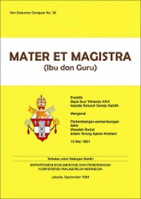 Ibu dan Guru [Judul asli: Mater et Magistra]