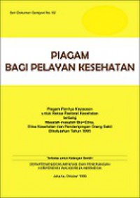 Piagam bagi Pelayanan Kesehatan [Judul Asli: The Charter for Health Care Workers]