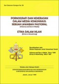 Pornografi dan Kekerasan dalam Media Komunikasi: Sebuah Jawaban Pastoral [Judul Asli: Violence and Sex in Media]