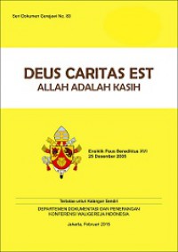 Allah adalah Kasih [Judul Asli: Deus Caritas Est]