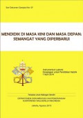 Mendidik di Masa Kini dan Masa Depan: Semangat yang Diperbaharui [Judul asli: Instrumentum Laboris]