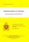 Belas Kasih dan Penderitaan [Judul asli: Misericordia et Misera]