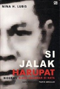 Si Jalak Harupat: Biografi R. Oto Iskandar Di Nata 1897-1945