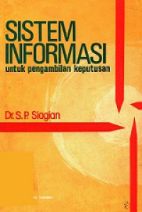 Sistem Informasi untuk Pengambilan Keputusan